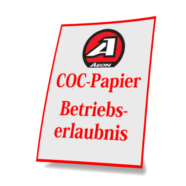 Anforderung Zweitschrift Betriebserlaubnis/COC-Papier für Aeon Fahrzeuge mit der FIN: RK...